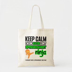 Bolsa Tote Manter Calmo EXCELlent SPREADSHEET NINJA