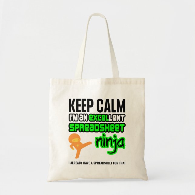 Bolsa Tote Manter Calmo EXCELlent SPREADSHEET NINJA (Frente)
