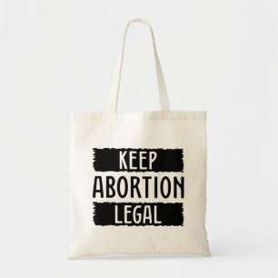 Bolsa Tote Manter Legalidade do Aborto