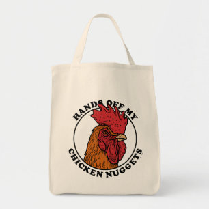 Bolsa Tote Mãos fora de minhas pepitas de galinha