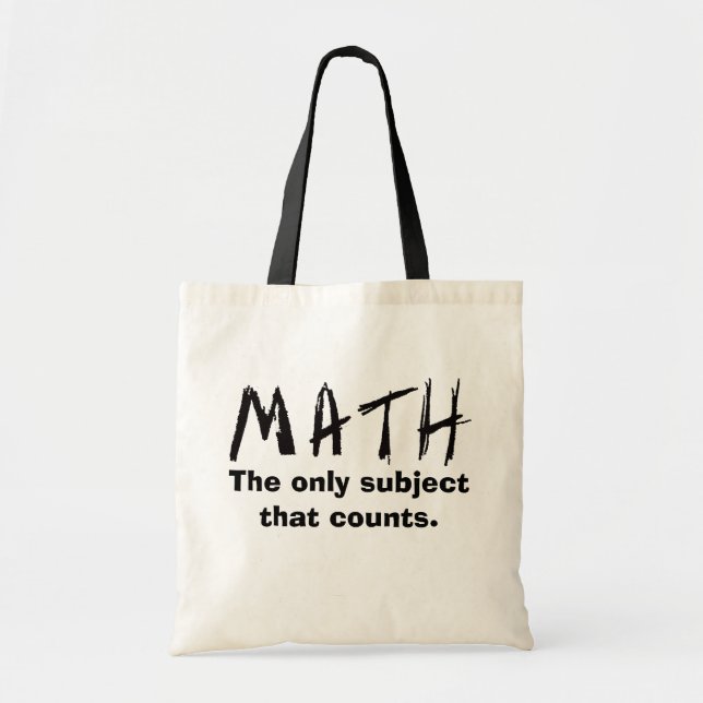 Bolsa Tote Matemática O Único Assunto Que Conta Com Saco (Frente)