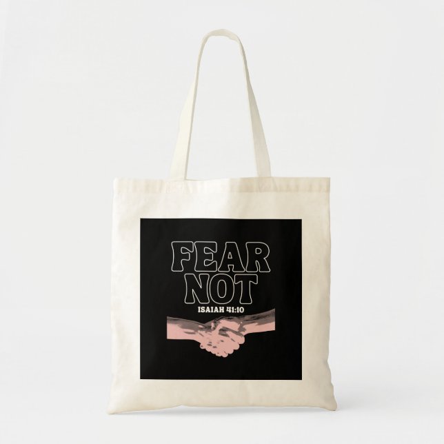 Bolsa Tote Medo Não - Isaiah 41:10 (Frente)