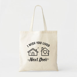 Bolsa Tote Melhor Amigo Eu Desejo Que Você Morasse Ao Lado