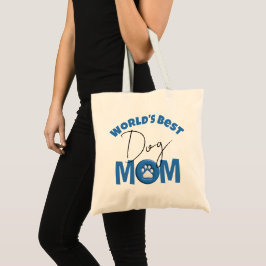 Bolsa Tote Melhor Mãe de Cachorro do Mundo