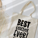Bolsa Tote Melhor professor de obrigado do que moderno<br><div class="desc">O melhor professor de todos os tempos obrigado que você ensina um presente elegante de tipografia moderna. Com o obrigado de diversão moderno escrito à mão, você por me ajudar a brilhar o guião e o design solar bonito, e espaço para o nome dos professores. O final perfeito do ano,...</div>