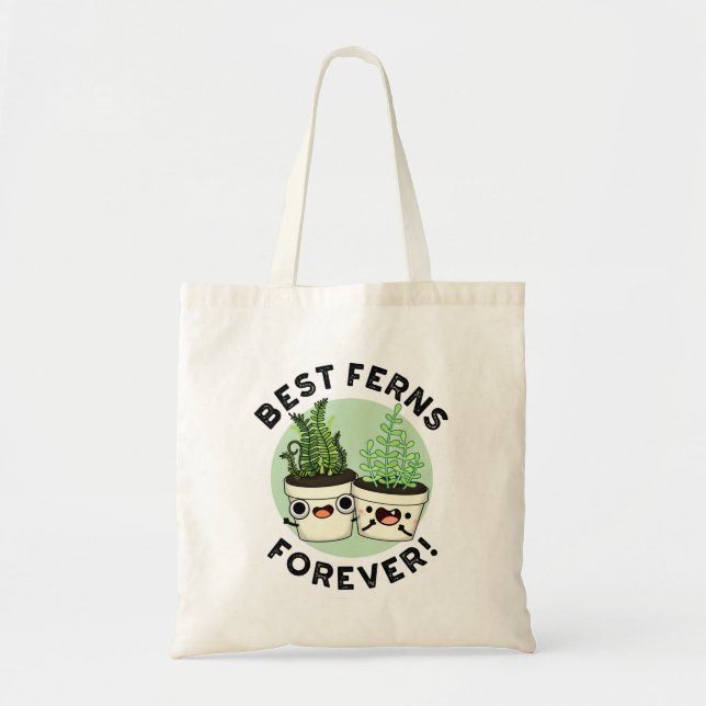 Bolsa Tote Melhores Ferns Para O Funny BFF Pun (Frente)