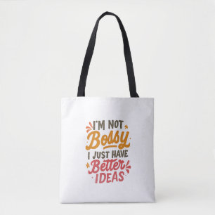 Bolsa Tote Melhores Ideias – Citação Engraçada de Poder Femin