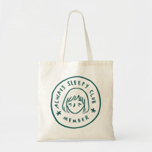 Bolsa Tote Membro do Clube sempre sonolento