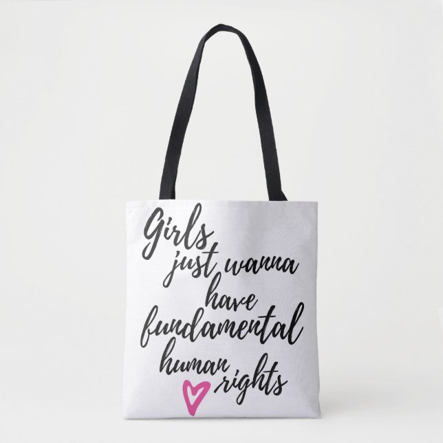 Bolsa Tote Meninas Só Querem Ter Direitos Humanos Fundamentai (Frente)