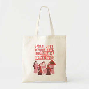 Bolsa Tote Meninas Só Querem Ter Um Saco De Direitos Humanos