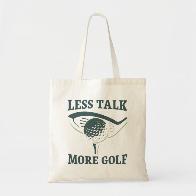 Bolsa Tote Menos Conversar Mais Golfe (Frente)