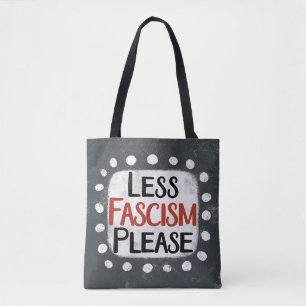 Bolsa Tote Menos fascismo Por Favor Toque Saco