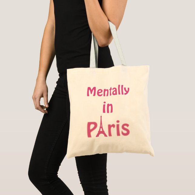 Bolsa Tote Mentalmente Em Paris Tote Bag (Frente (produto))