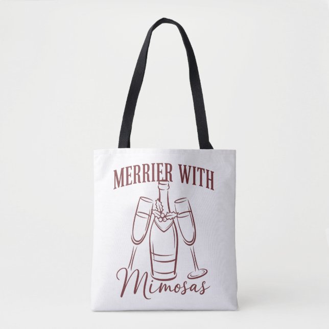 Bolsa Tote Merrier with Mimosas Christmas Prosecco Wine Party (Frente)