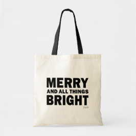 Bolsa Tote Merry and All Things Bright | Holiday Tote Bag
