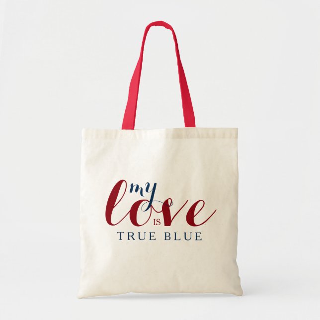 Bolsa Tote Meu Amor É Verdadeiro Design de texto De Amor Azul (Frente)