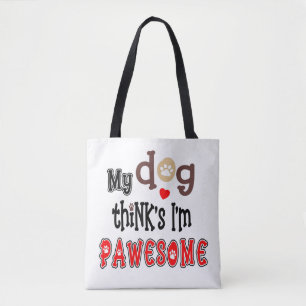 Bolsa Tote Meu Cachorro pensa que sou um nome de texto artíst