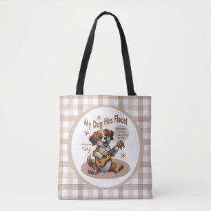 Bolsa Tote Meu Cachorro Tem Uma Música De Ajuste De Fleas Uku