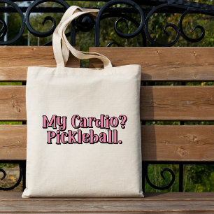Bolsa Tote Meu Cardio? Pickleball. Tipografia Engraçada