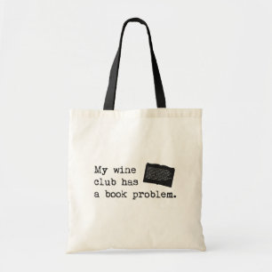 Bolsa Tote Meu Clube do Vinho Tem Um Problema De Livro