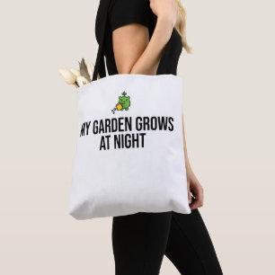 Bolsa Tote Meu Jardim Cresce à Noite - Presente Assustador pa