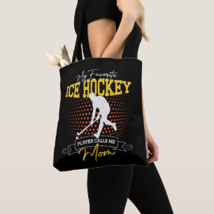 Bolsa Tote Meu jogador de hóquei no gelo favorito me chama de