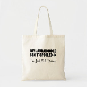 Bolsa Tote Meu Labradoodle não está mimado. Estou bem trein