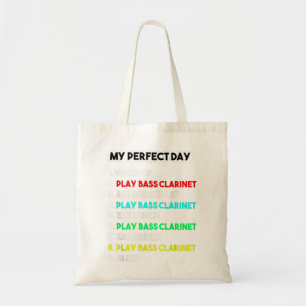 Bolsa Tote Meu perfeito Bass Clarinet Day Engraçado Clarinet