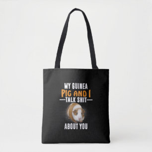 Bolsa Tote Meu Porco Da Guiné E Eu Falamos Sobre Você Propr