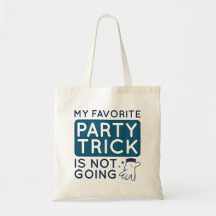 Bolsa Tote Meu Truque De Partido Favorito Não Vai