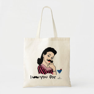 Bolsa Tote Mim bigode você para um cocktail
