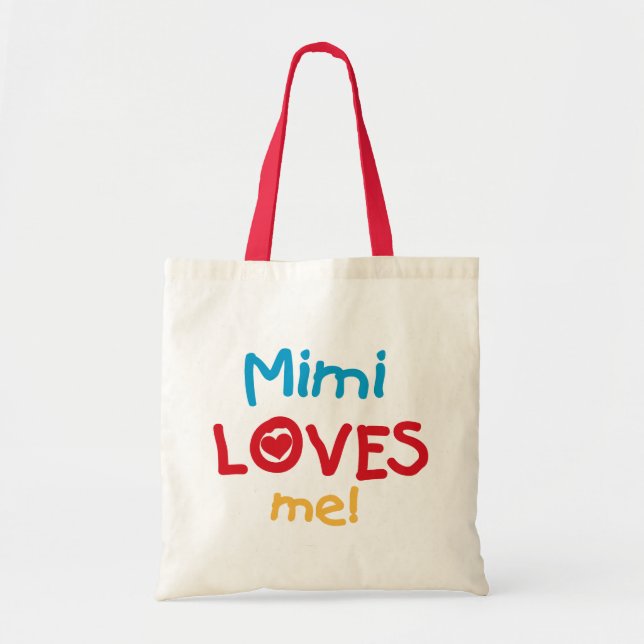 Bolsa Tote Mimi me ama T-shirts e presentes (Frente)