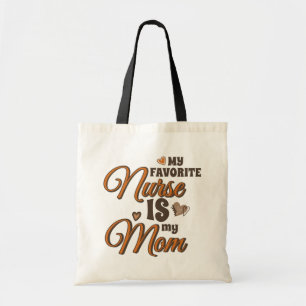 Bolsa Tote Minha Enfermeira Favorita É Minha Mãe, Retro Vibes