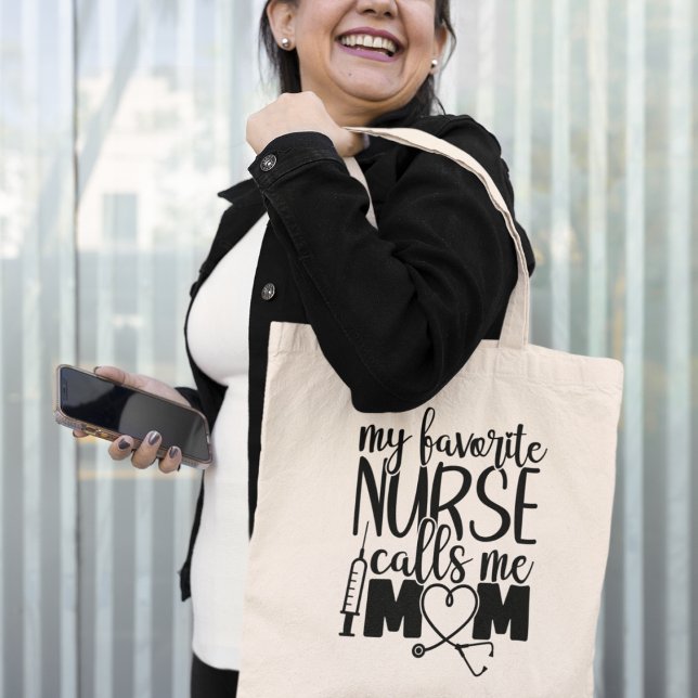 Bolsa Tote Minha enfermeira favorita me chama de mãe - (My favorite Nurse call me mom - Tote Bag)