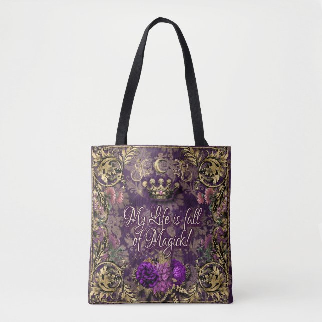 Bolsa Tote Minha vida é cheio de Magick! Violeta, coroa, páss (Frente)