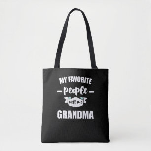 Bolsa Tote Minhas Pessoas Favoritas Me Chamam de Vovó Avó