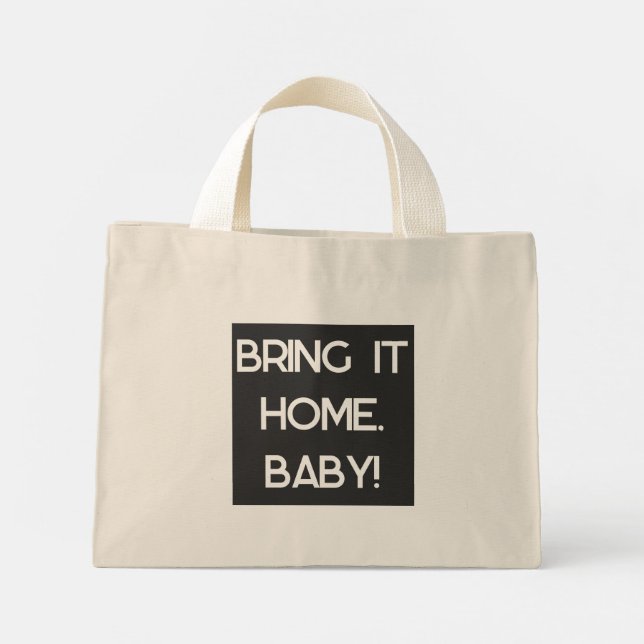 Bolsa Tote Mini Bring it home, Baby Tote (Verso)