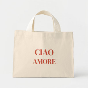 Bolsa Tote Mini Ciao Amore Tote Bag