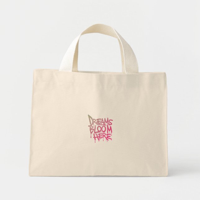 Bolsa Tote Mini Dreams Bloom Here Tote Bag (Frente)