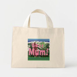 Bolsa Tote Mini Melhor Mãe!