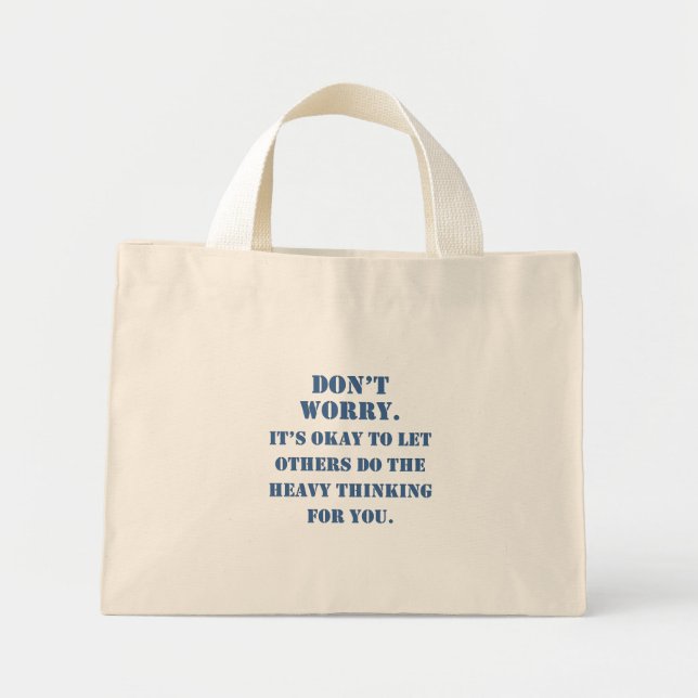 Bolsa Tote Mini Não se preocupe com plágio (Frente)