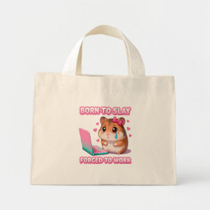 Bolsa Tote Mini Nascido Para Destruir Forçado a Trabalhar Meme de
