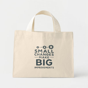 Bolsa Tote Mini Pequenas Mudanças Fazem Grandes Melhorias Cultura