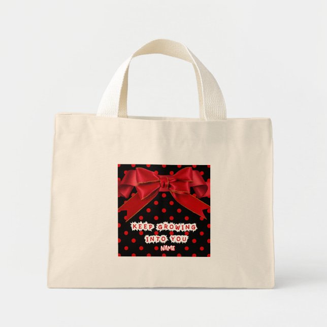 Bolsa Tote Mini Personalized Keep Growing Into You Motivational (Frente)