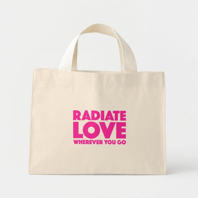 Bolsa Tote Mini Radiar Amor Onde Quer Que Você Vá, Citação Inspira (Frente)