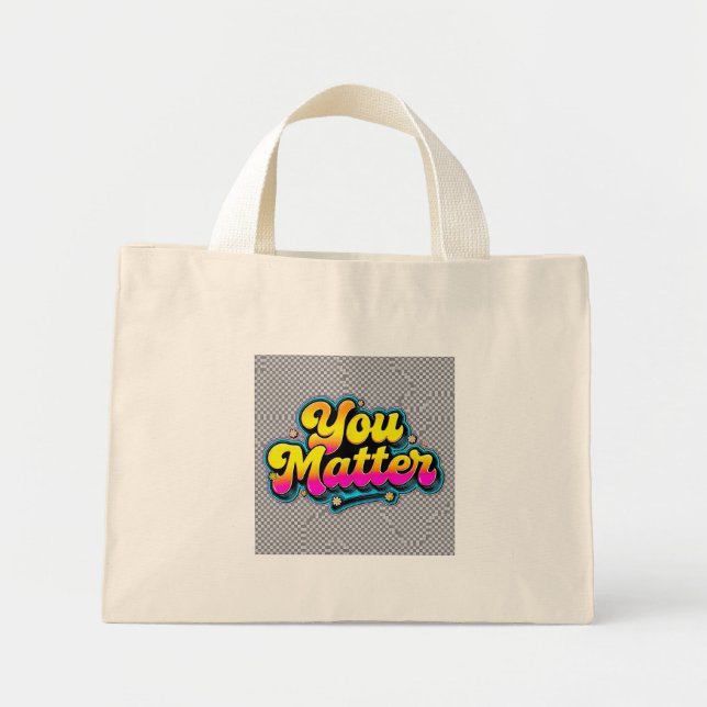 Bolsa Tote Mini Saco de mão Retro You Matter | Presente para Saúde (Frente)