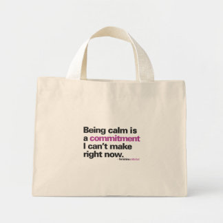 Bolsa Tote Mini Ser calmo é... Marca de Tote