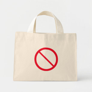 Bolsa Tote Mini Sinal geral de proibição Saco de Tote Pequeno