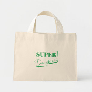 Bolsa Tote Mini Super Filha