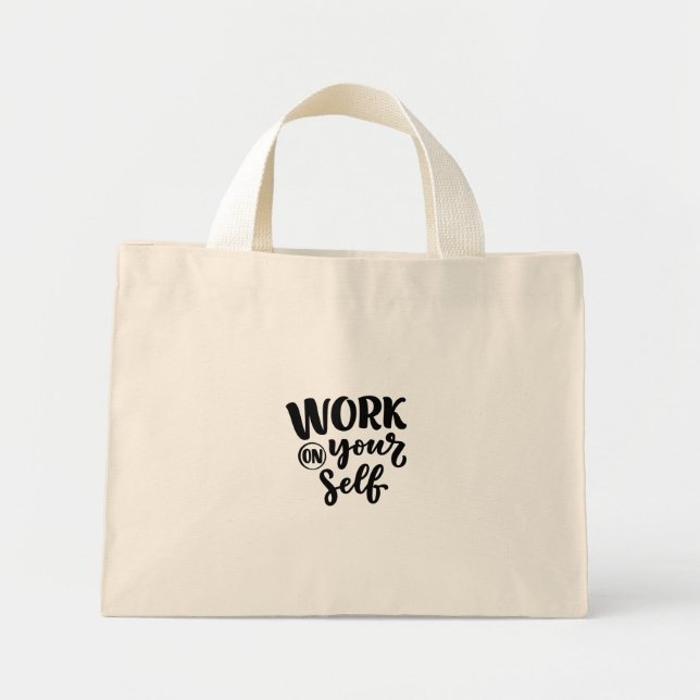 Bolsa Tote Mini work on yourself  (Frente)